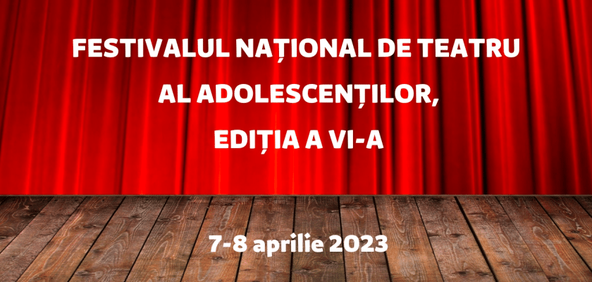 Turda: S-a deschis sesiunea de înscrieri pentru cea de-a VI-a ediție a Festivalului Național de Teatru pentru Adolescenți