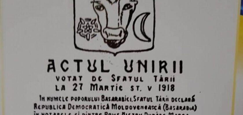 27 martie: 106 ani de la Unirea Basarabiei cu România „în puterea dreptului istoric şi dreptului de neam”